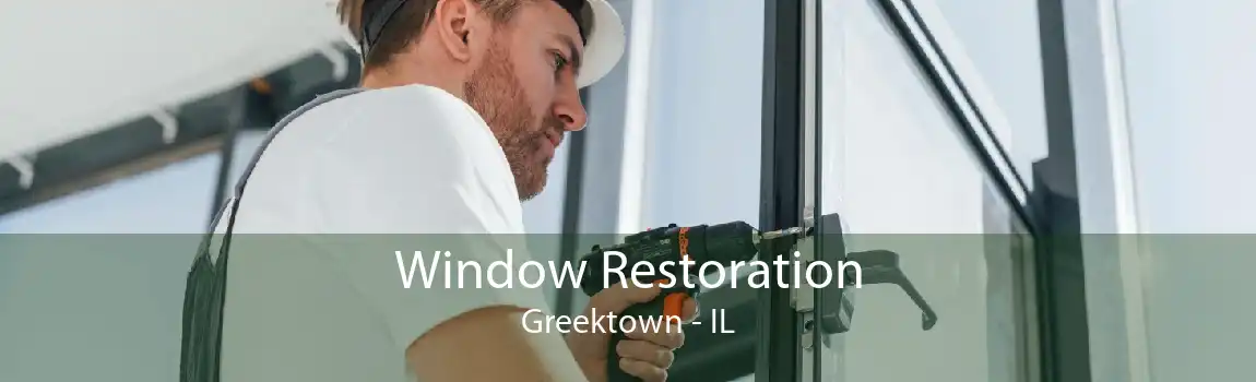 Window Restoration Greektown - IL